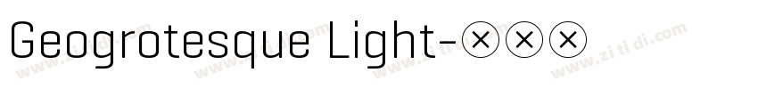 Geogrotesque Light字体转换